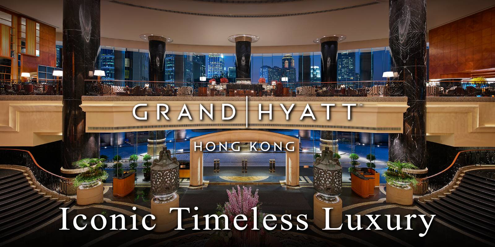 HONG KONG’S EXTRAORDINARY LUXURIOUS ESCAPADES